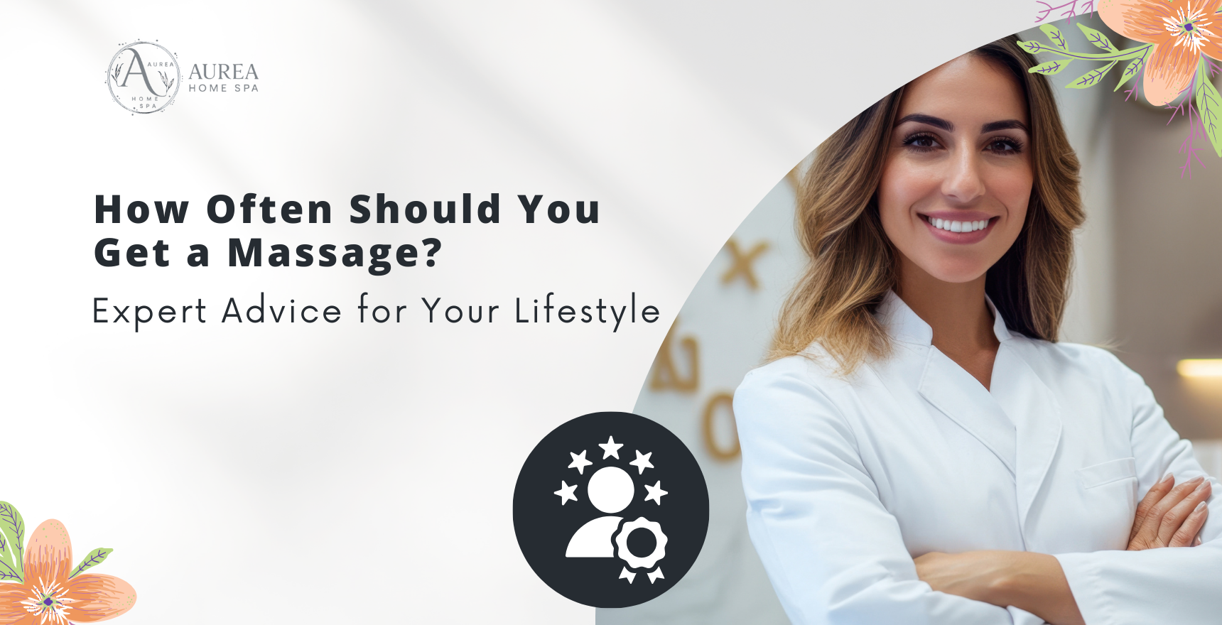 _Expert Advice for Your Lifestyle how often should you get a massage