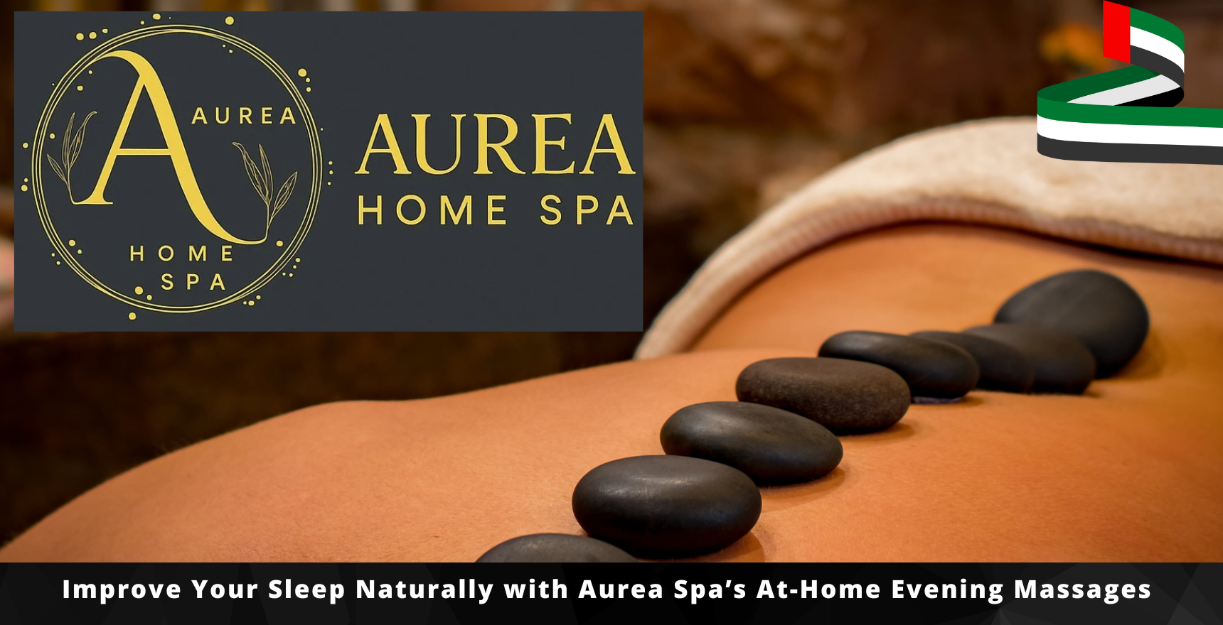 Improve Your Sleep Naturally with Aurea Spa’s At-Home Evening Massages