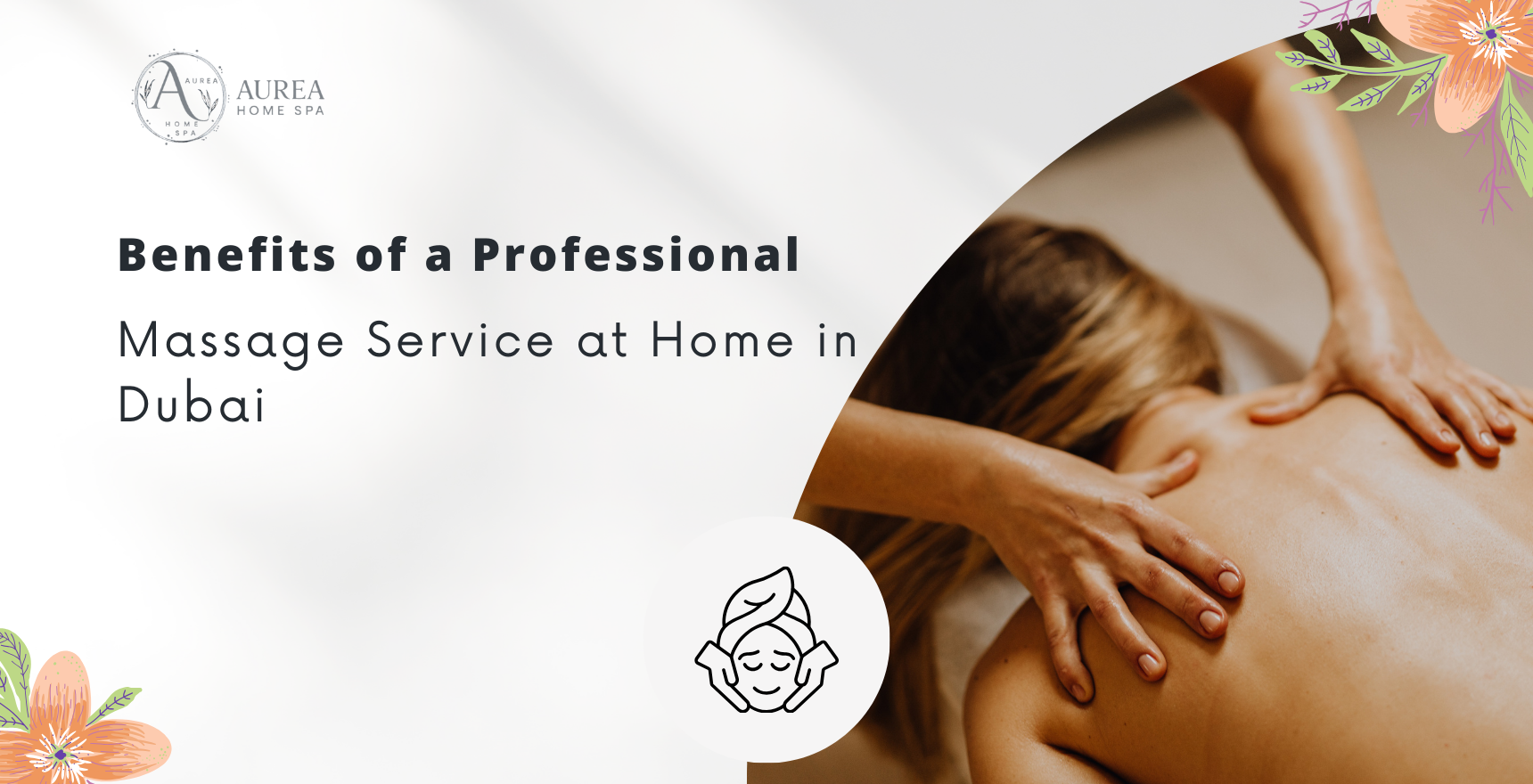 Benefits of a Professional Massage Service at Home in Dubai