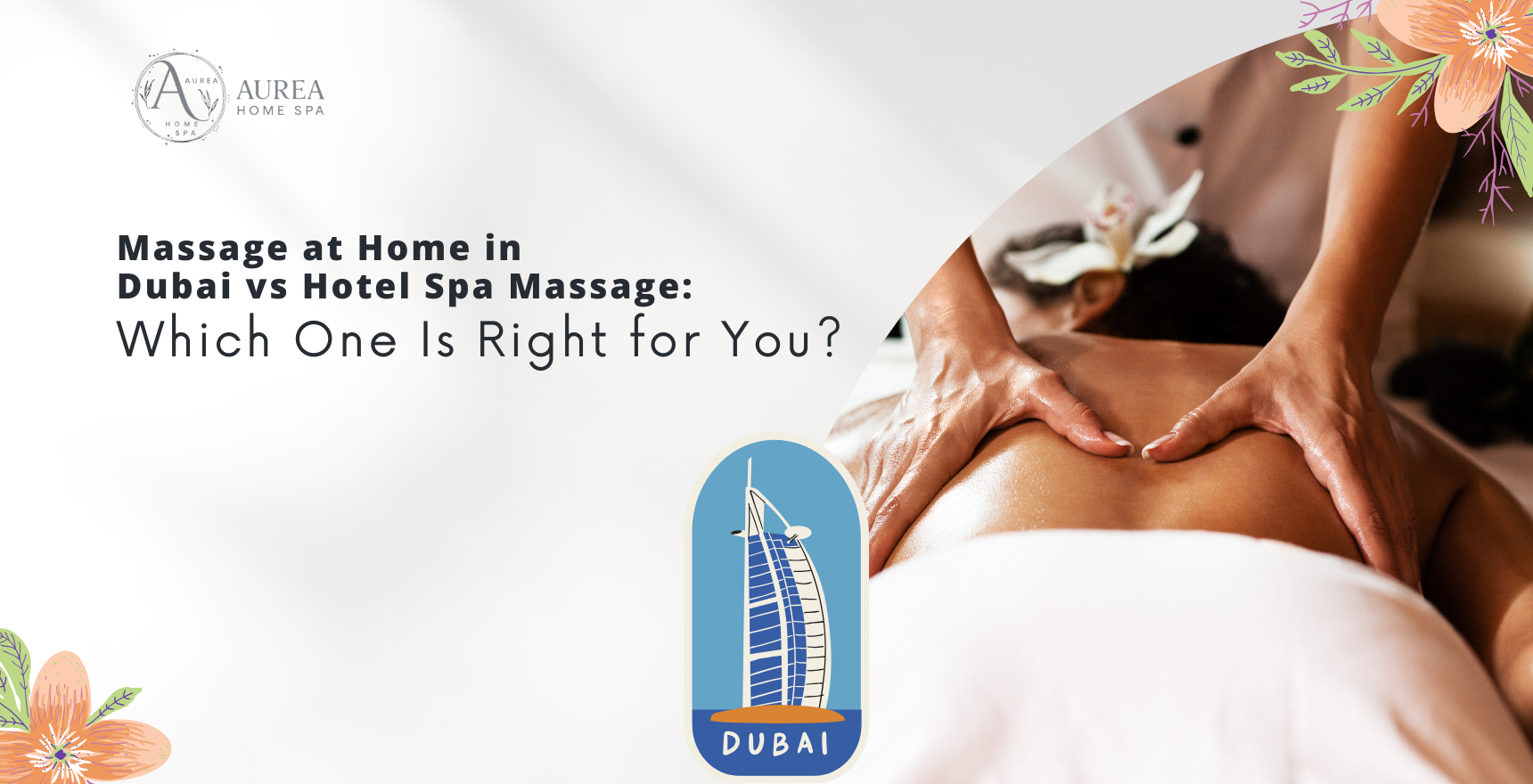 Massage at Home in Dubai vs Hotel Spa Massage_ Which One Is Right for You