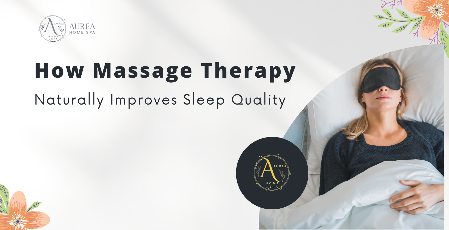 How Massage Therapy Naturally Improves Sleep Quality