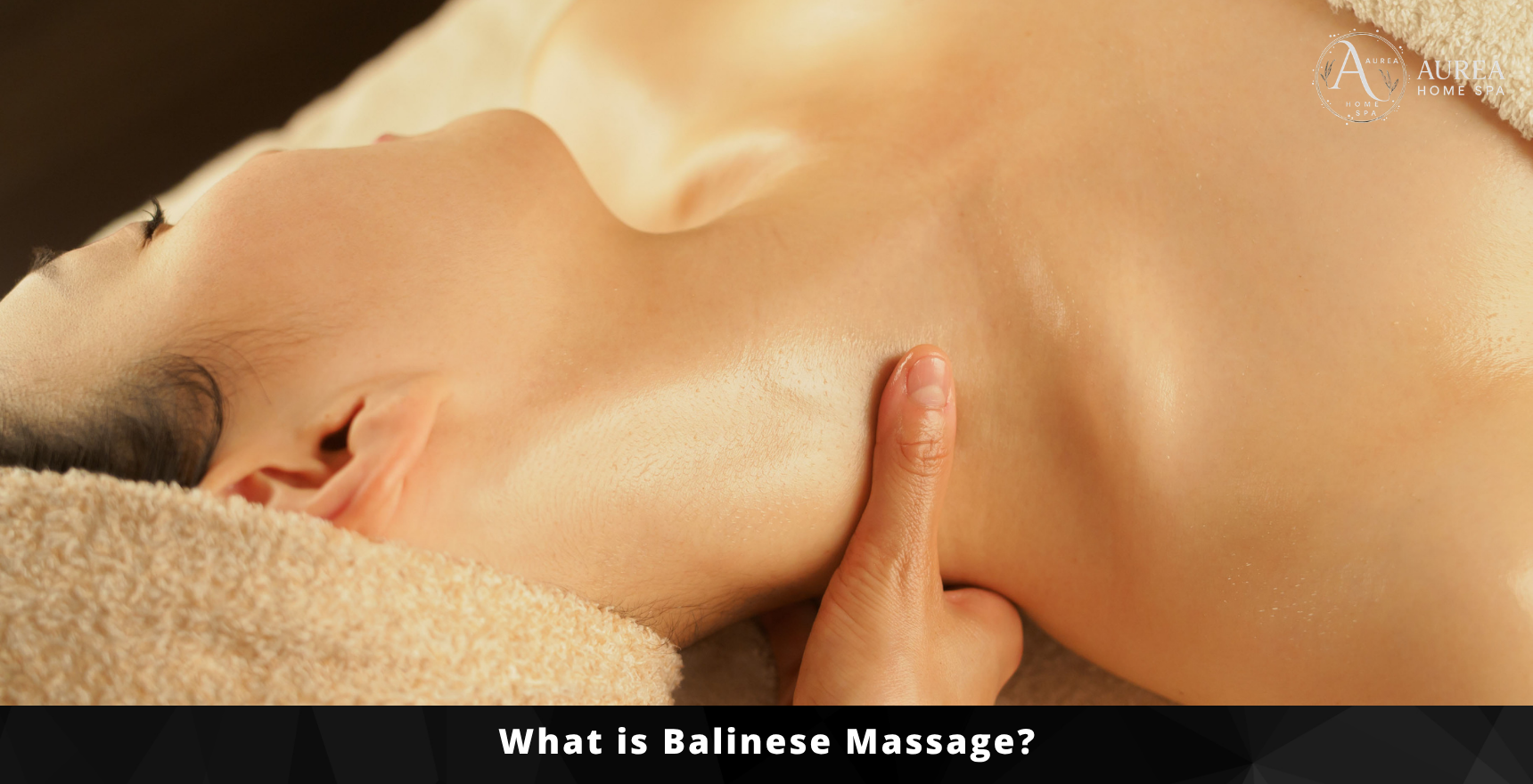 What is Balinese Massage?